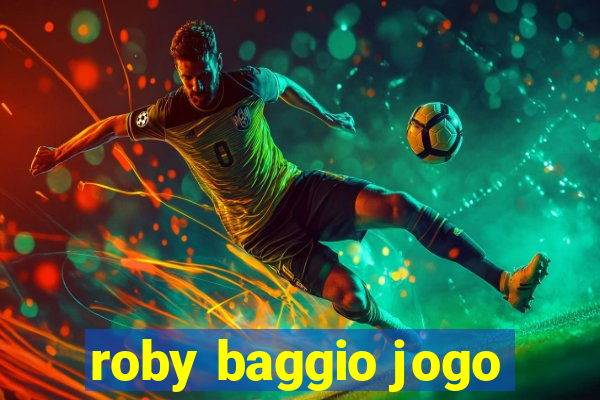 roby baggio jogo